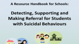 Thumbnail of A Resource Handbook for Schools: Detecting, Supporting and Making Referral for Students with Suicidal Behaviours (2017)